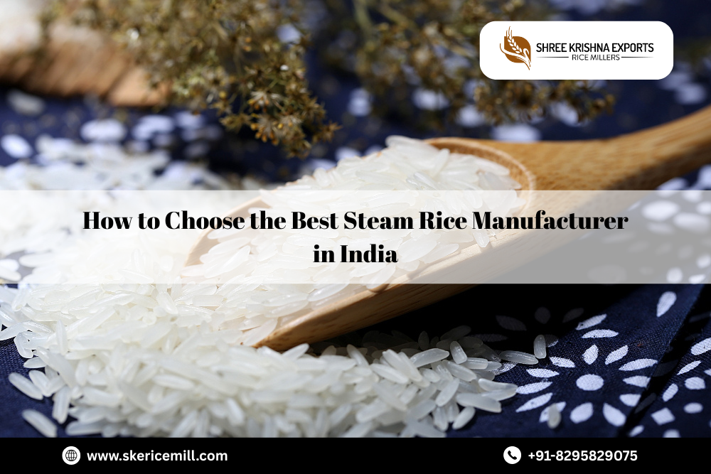 steam rice manufacturer in India