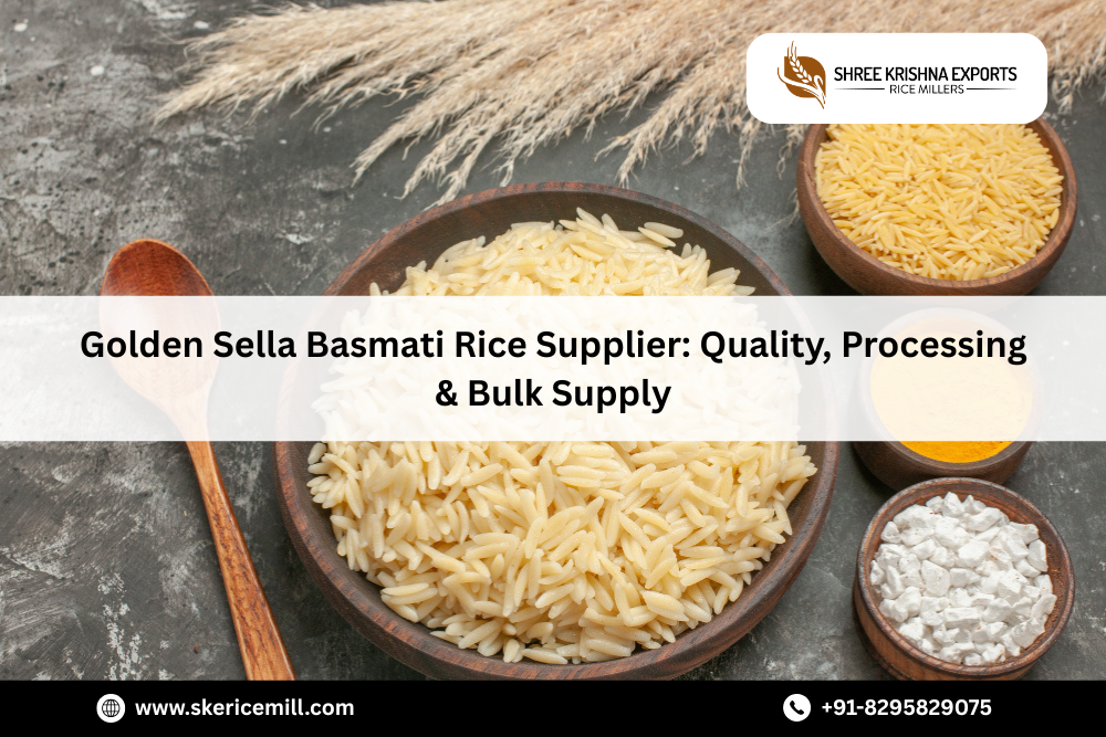 Golden Sella Basmati Rice Supplier